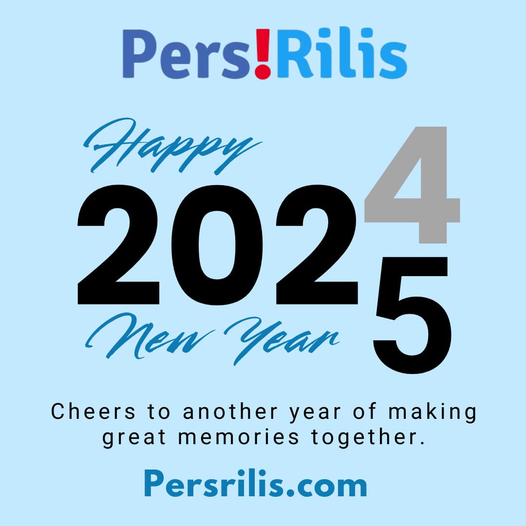 Persrilis.com Mengucapkan Selamat Tahun Baru 2025, Raih Prestasi dan Pencapaian yang Lebih Baik Lagi!