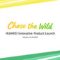 Huawei Segera Luncurkan Perangkat Wearable Kelas Flagship dalam Kampanye “Chase the Wild” di Munich pada 2 September