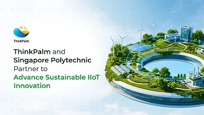 ThinkPalm dan Singapore Polytechnic Kembangkan IIoT Berkelanjutan bagi UKM dan Perusahaan Rintisan